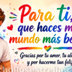 Taza “Para ti, que haces mi mundo más bonito”